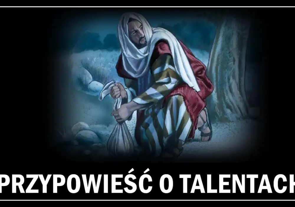 Przypowieść biblijna o talentach: znaczenie, interpretacja i praktyczne wnioski dla życia
