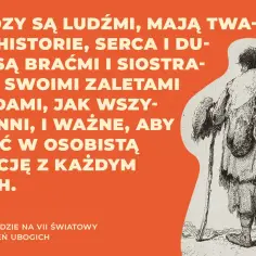 Obraz z hasłem na VII Światowy Dzień Ubogich. Rysunek przedstawia postać w łachmanach z laskami.