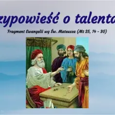 Przypowieść o talentach karta pracy - Jak zrozumieć jej przesłanie?