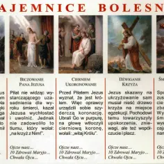 Tajemnice bolesne rozważania biblijne: modlitwa w Ogrójcu, biczowanie, cierniem ukoronowanie, dźwiganie krzyża, śmierć na krzyżu.