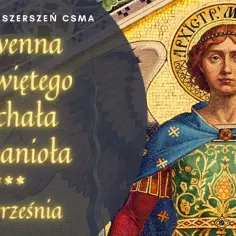 Nowenna do Świętego Michała Archanioła, 26 września. Wizerunek przedstawia jednego z siedmiu archaniołów.