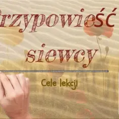 Scenariusz lekcji o przypowieści o siewcy – gotowy plan zajęć z interpretacją