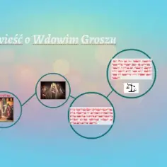 Przypowieść o wdowim groszu: znaczenie, przesłanie i praktyczne wnioski dla życia